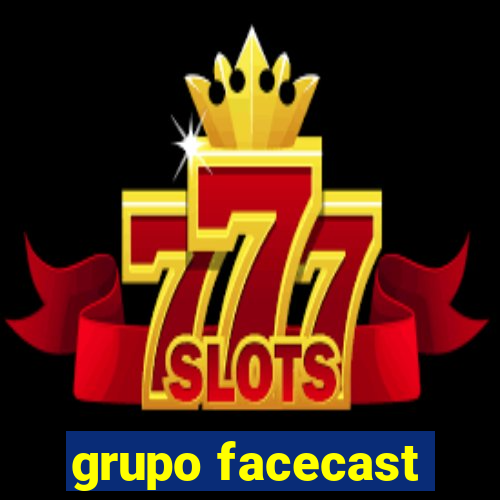 grupo facecast